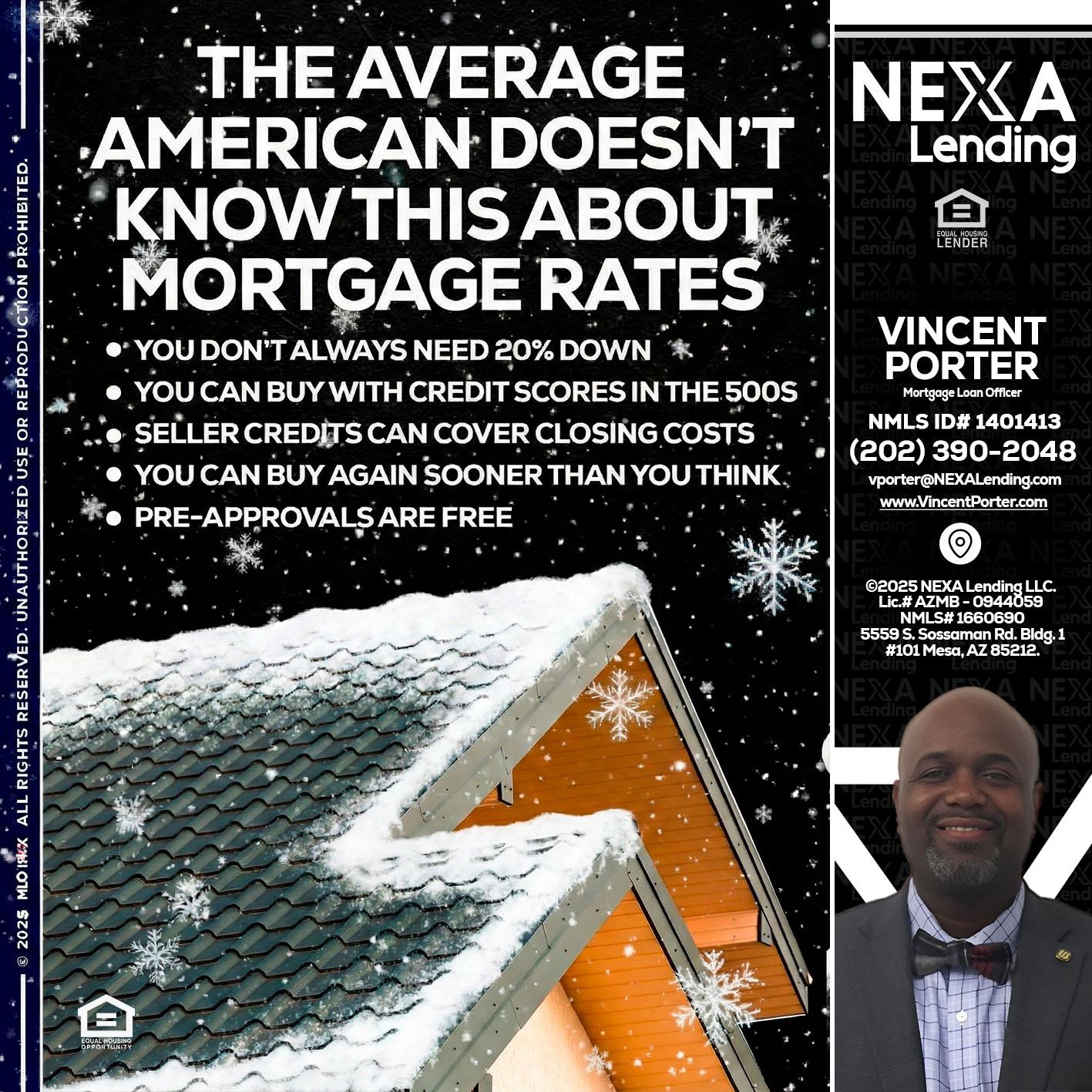 THE AVERAGE - Vincent Porter -Mortgage Loan Officer