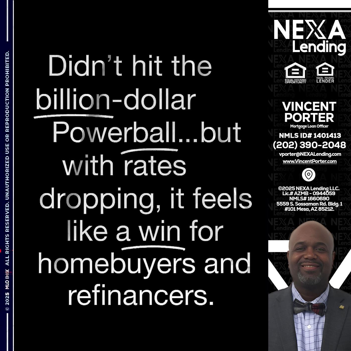 DIDNT HIT - Vincent Porter -Mortgage Loan Officer