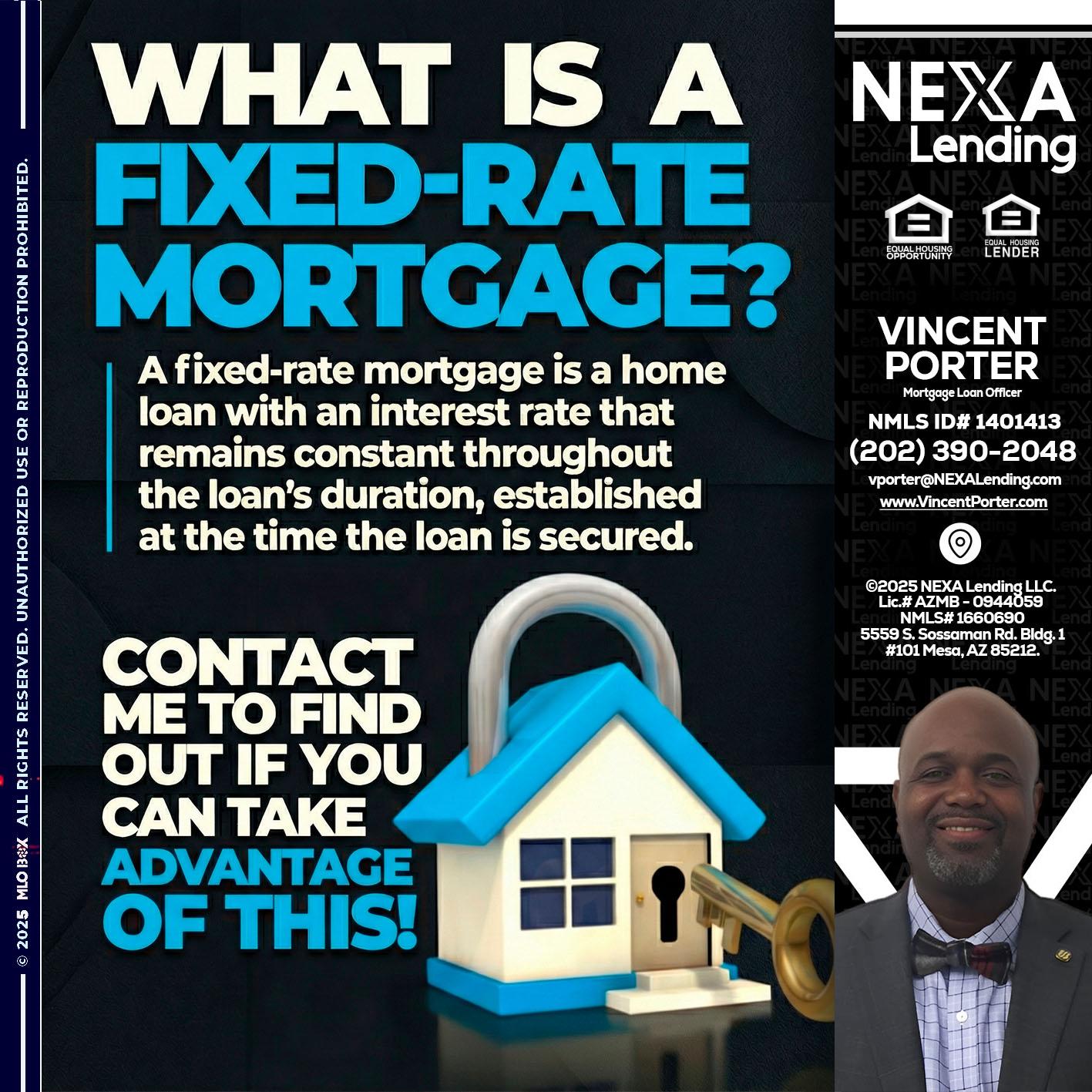 WHAT IS  A FIXED - Vincent Porter -Mortgage Loan Officer