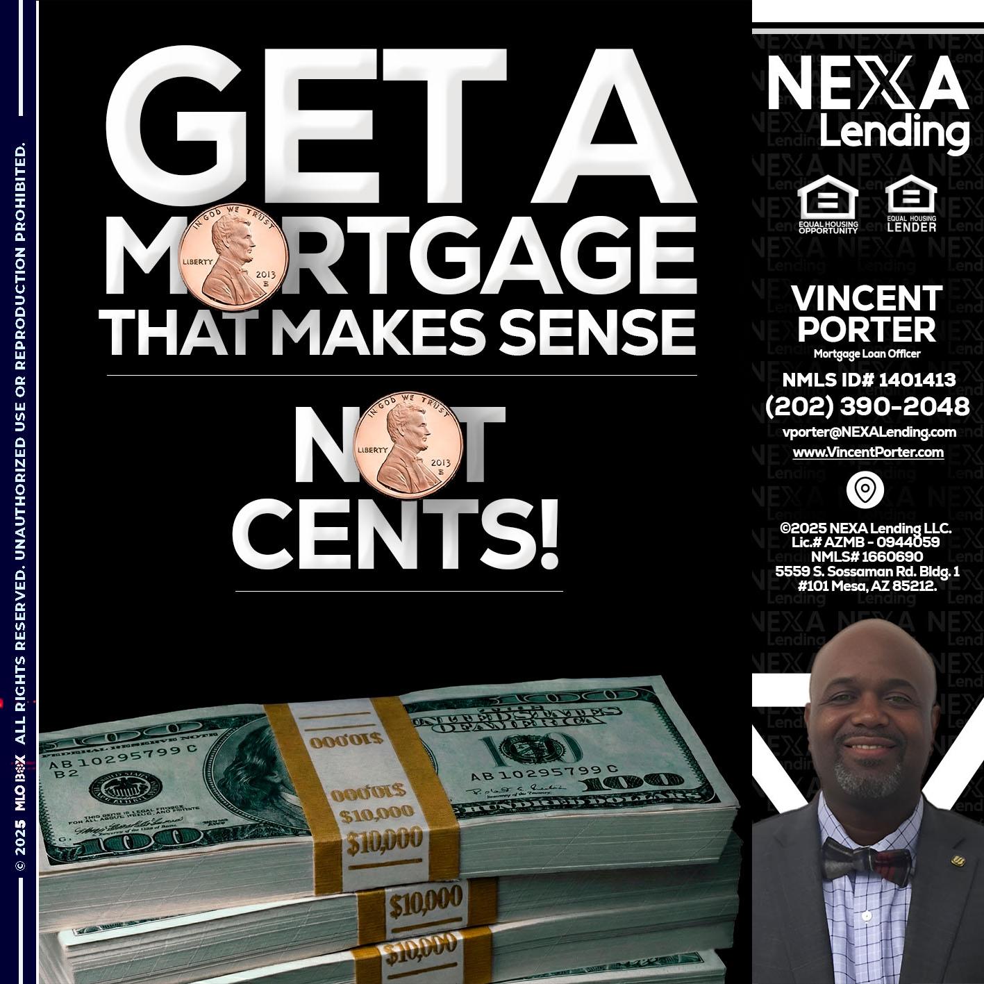 get a mortgage - Vincent Porter -Mortgage Loan Officer