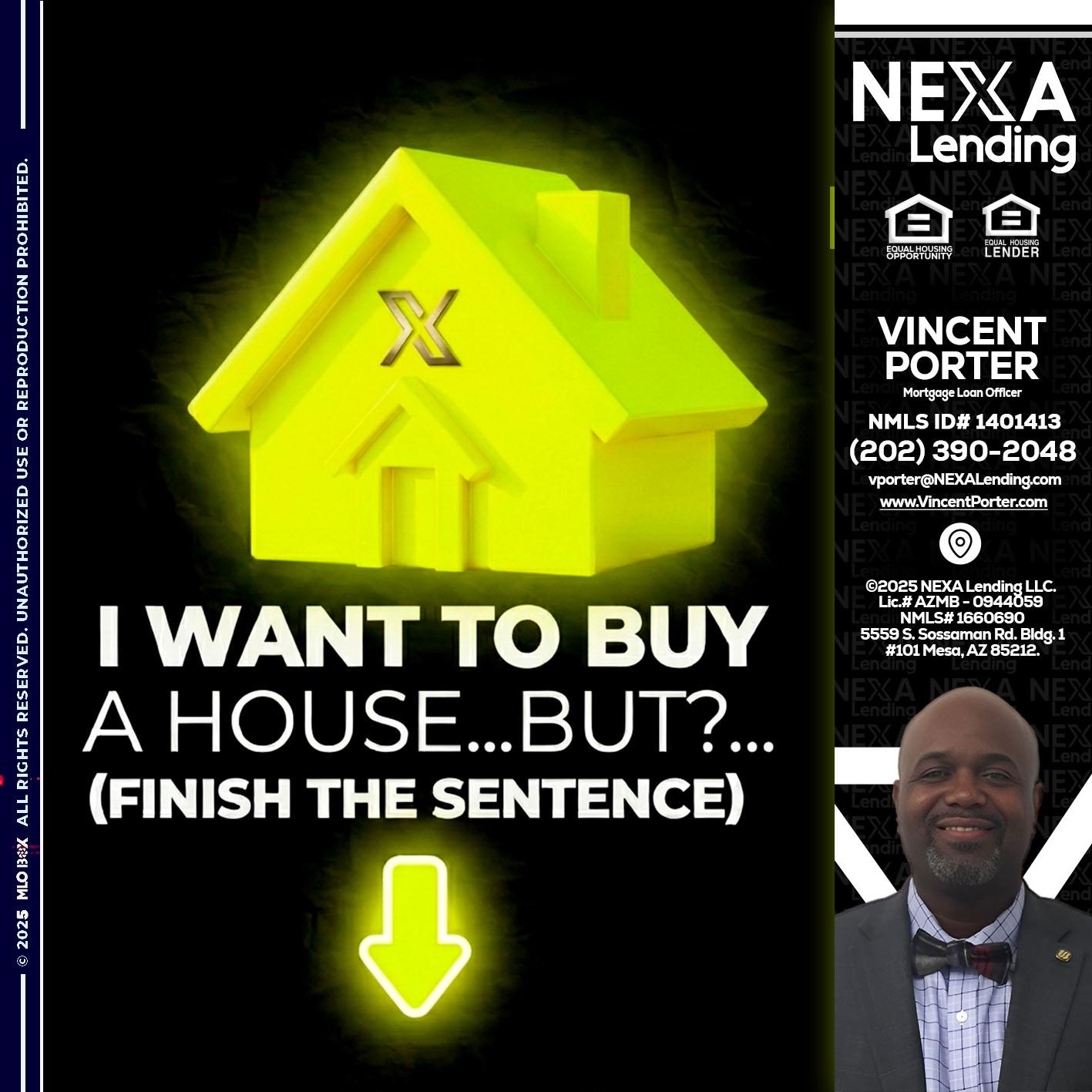 i want to buy - Vincent Porter -Mortgage Loan Officer