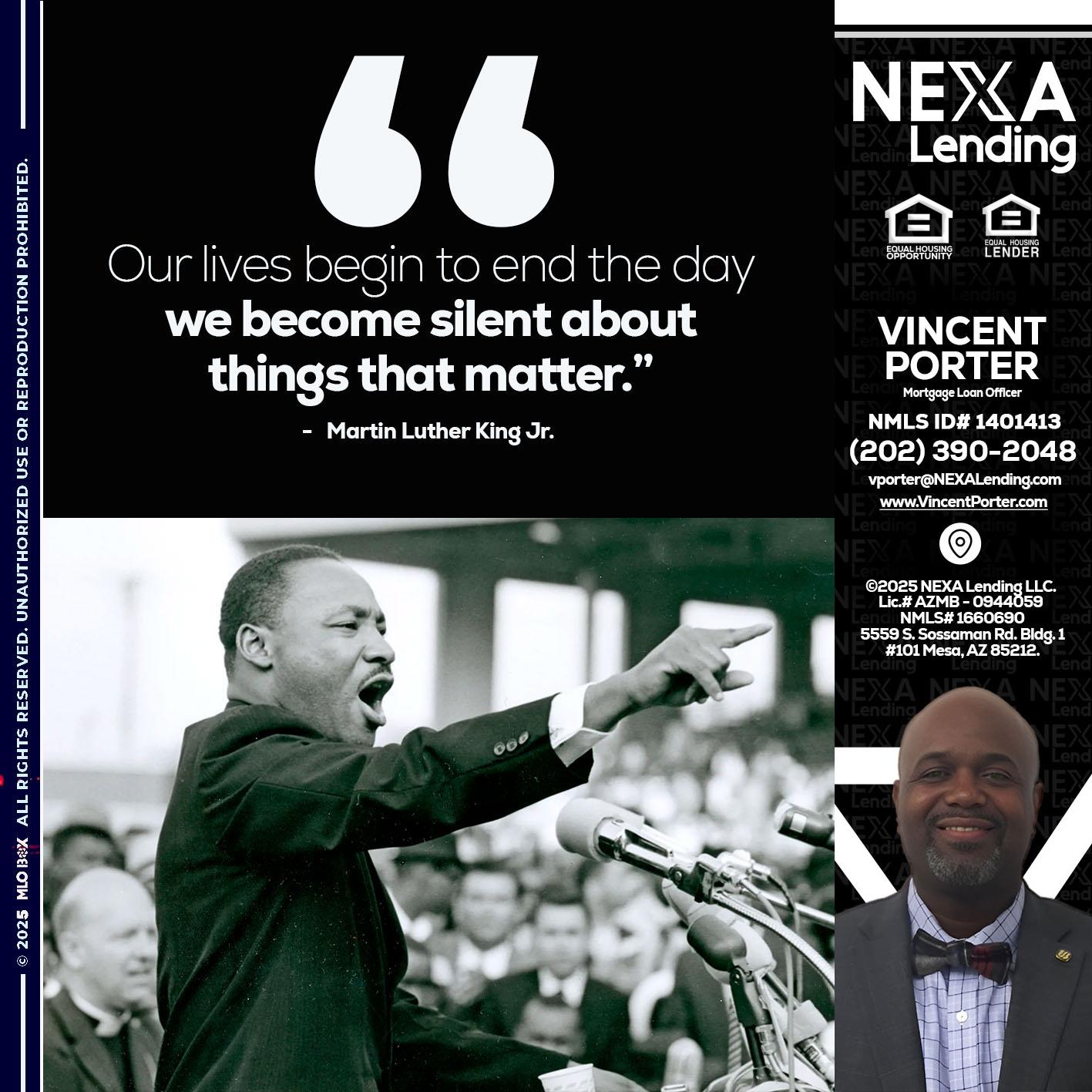 our lives MLK DAY - Vincent Porter -Mortgage Loan Officer