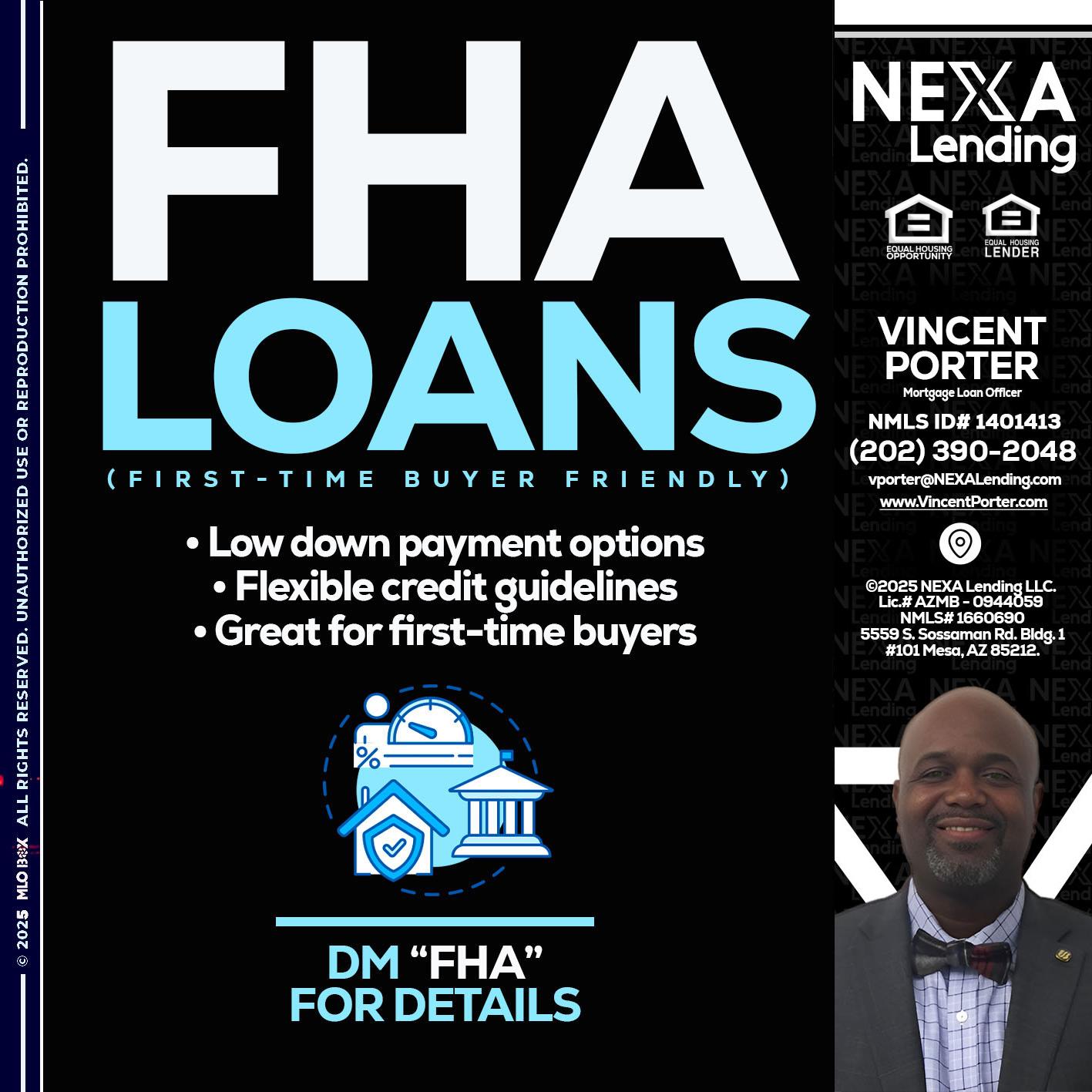 FHA LOANS - Vincent Porter -Mortgage Loan Officer