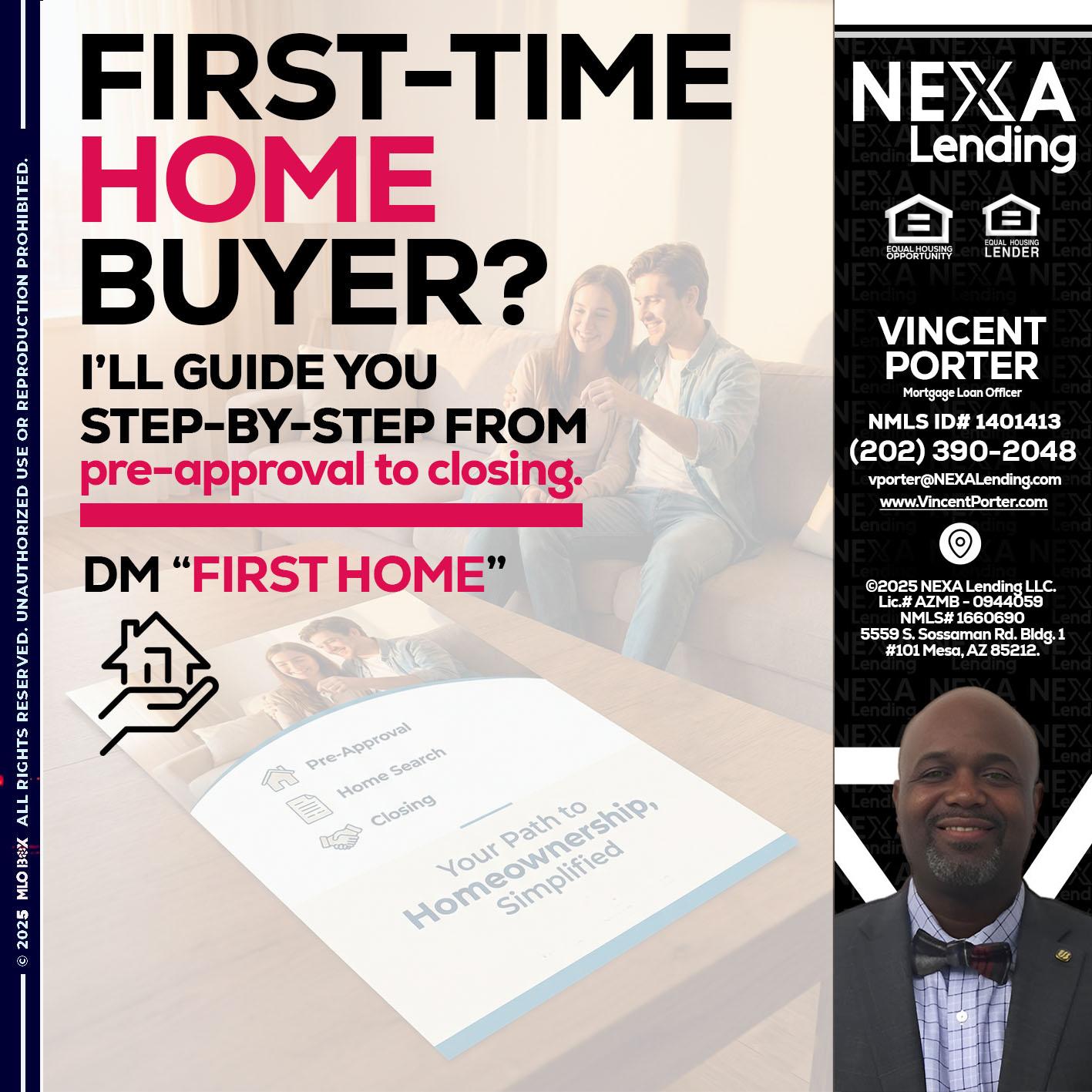 first time home buyer - Vincent Porter -Mortgage Loan Officer