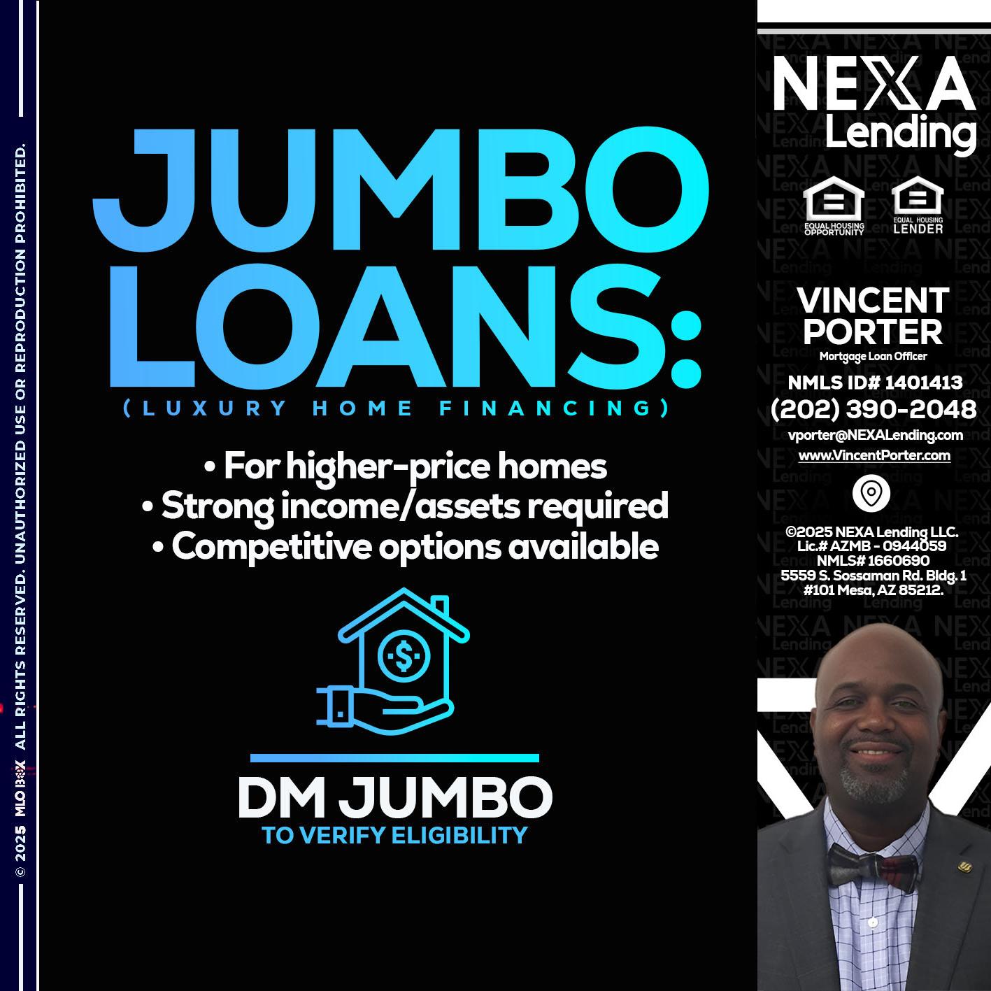 JUMBO LOANS - Vincent Porter -Mortgage Loan Officer