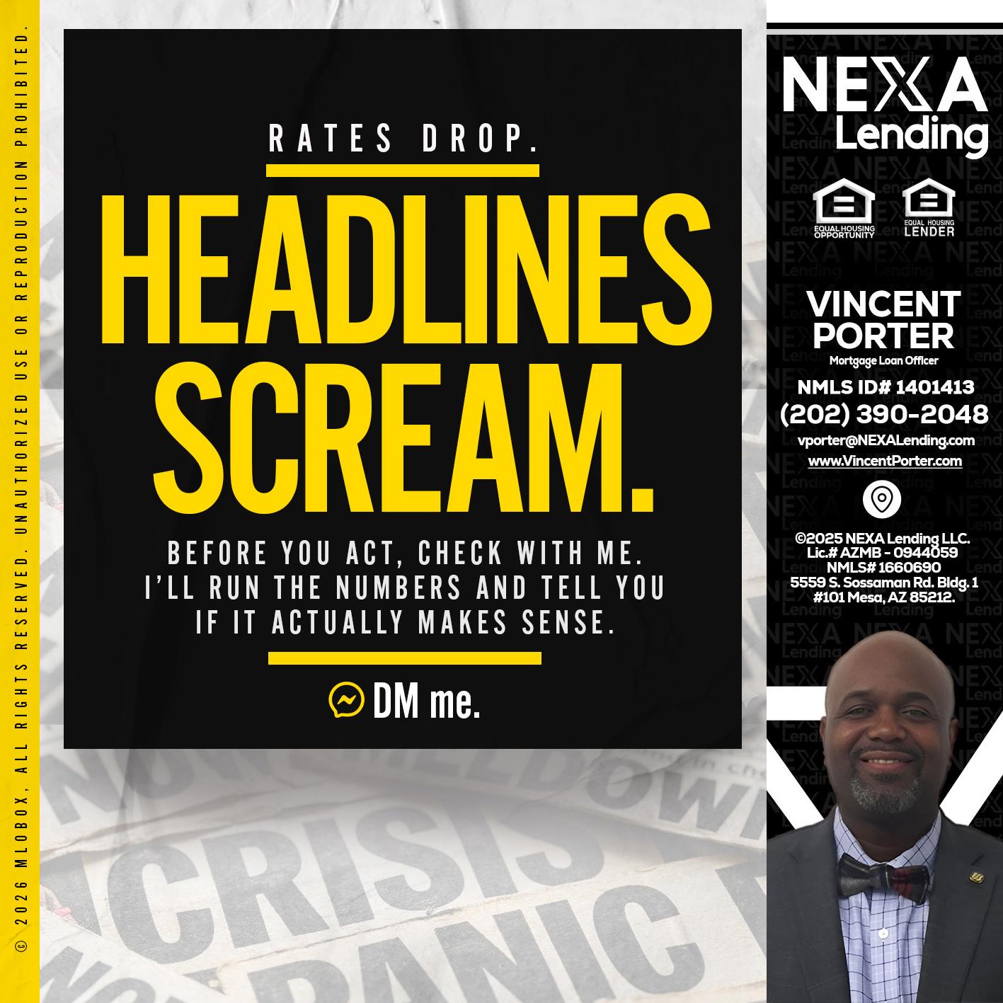 HEADLINES SCREAM - Vincent Porter -Mortgage Loan Officer