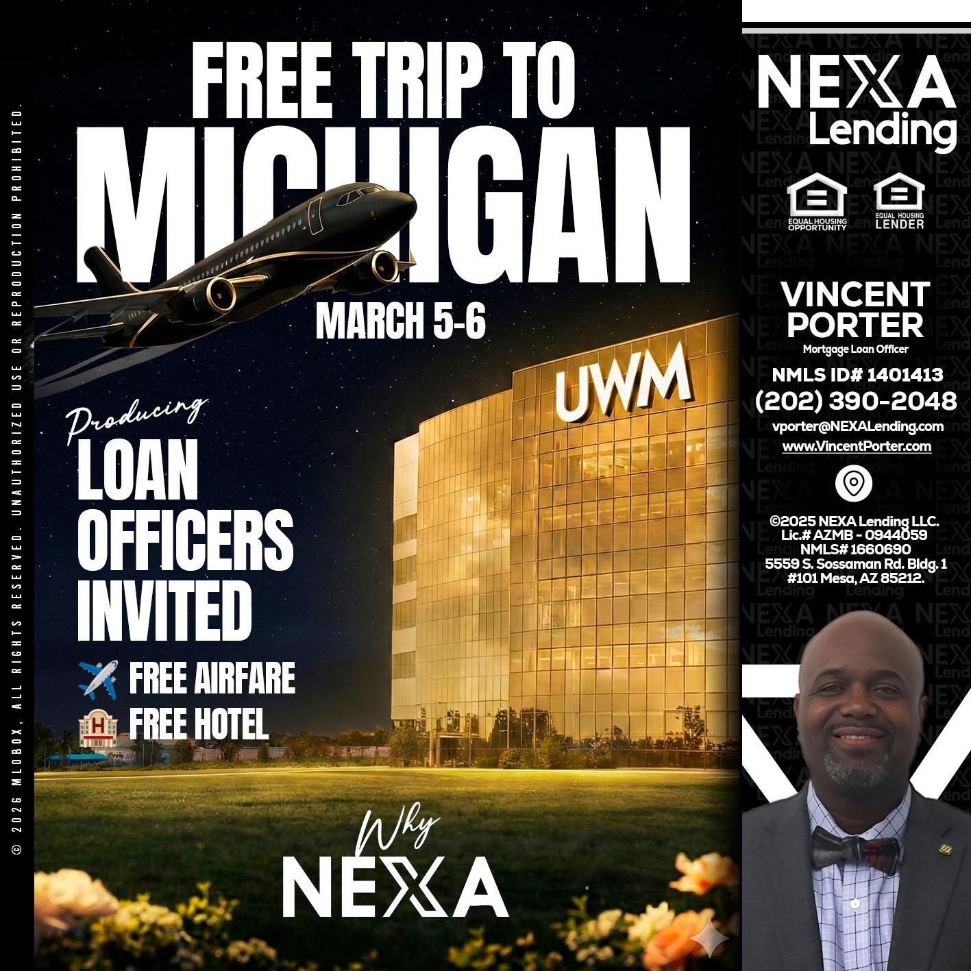free Michigan trip - Vincent Porter -Mortgage Loan Officer