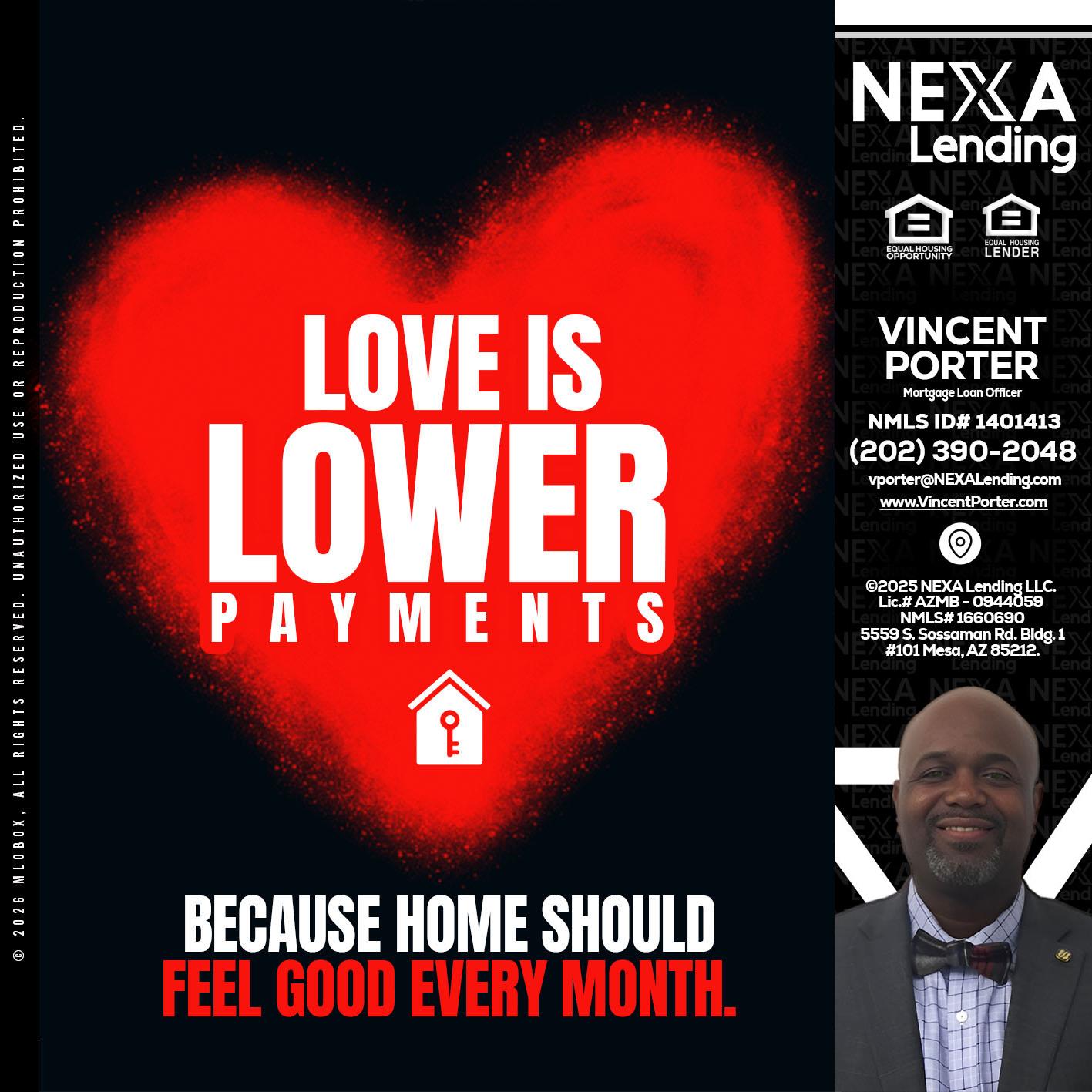 LOVE IS LOWER - Vincent Porter -Mortgage Loan Officer