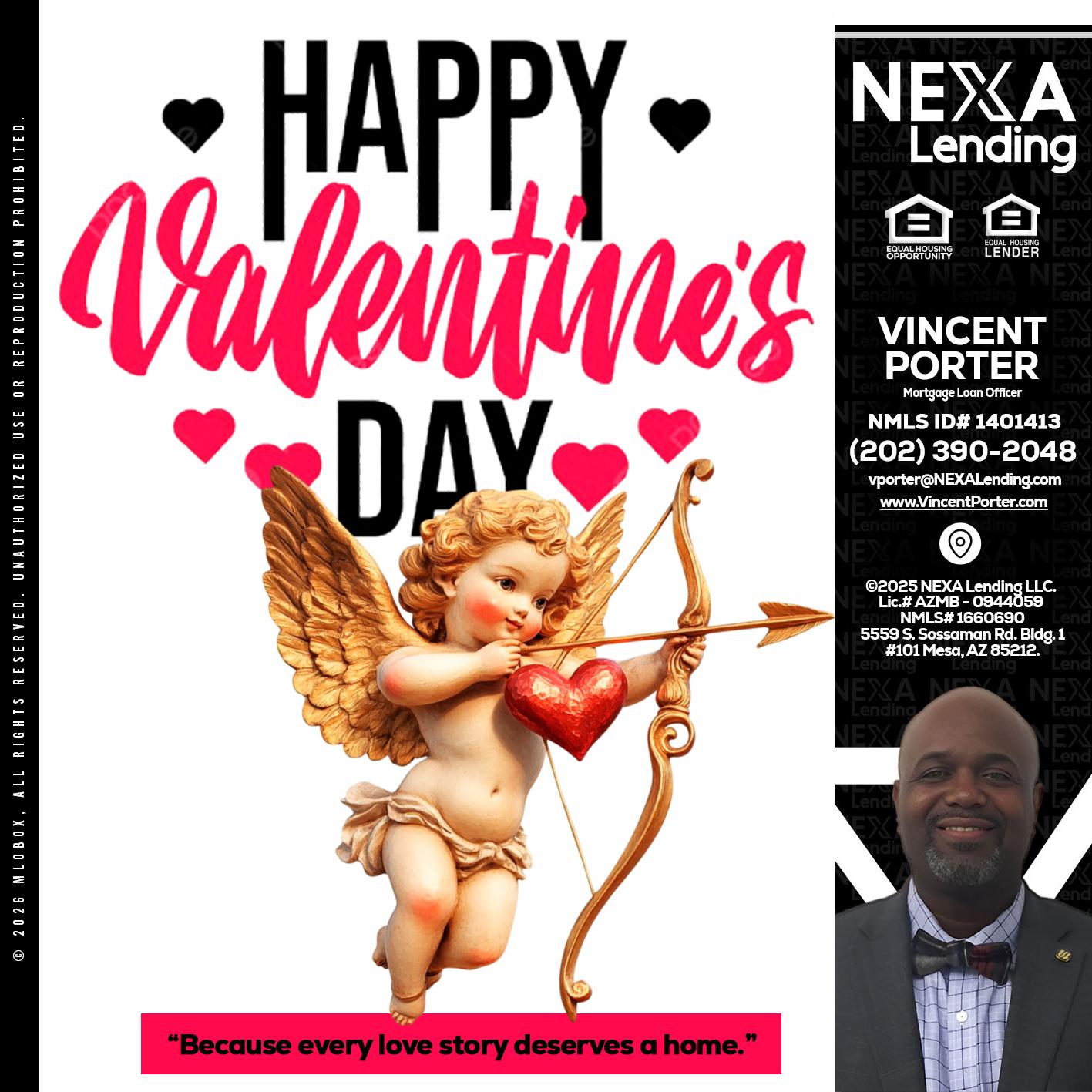happy valentines day - Vincent Porter -Mortgage Loan Officer