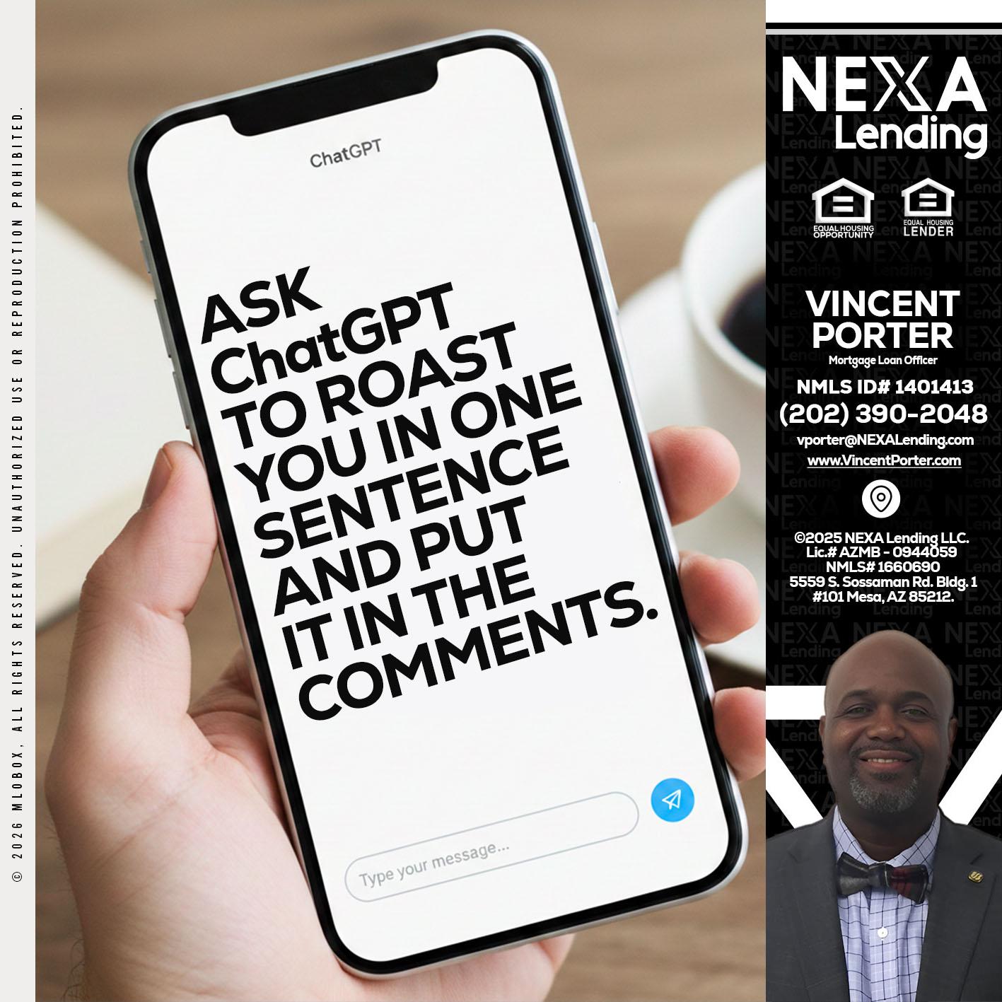 ask chatgpt - Vincent Porter -Mortgage Loan Officer