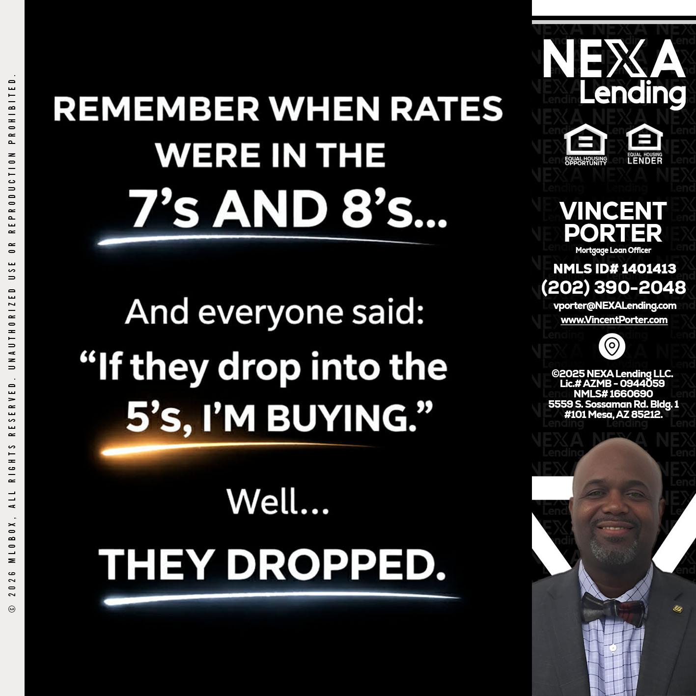 REMEMBER WHEN - Vincent Porter -Mortgage Loan Officer