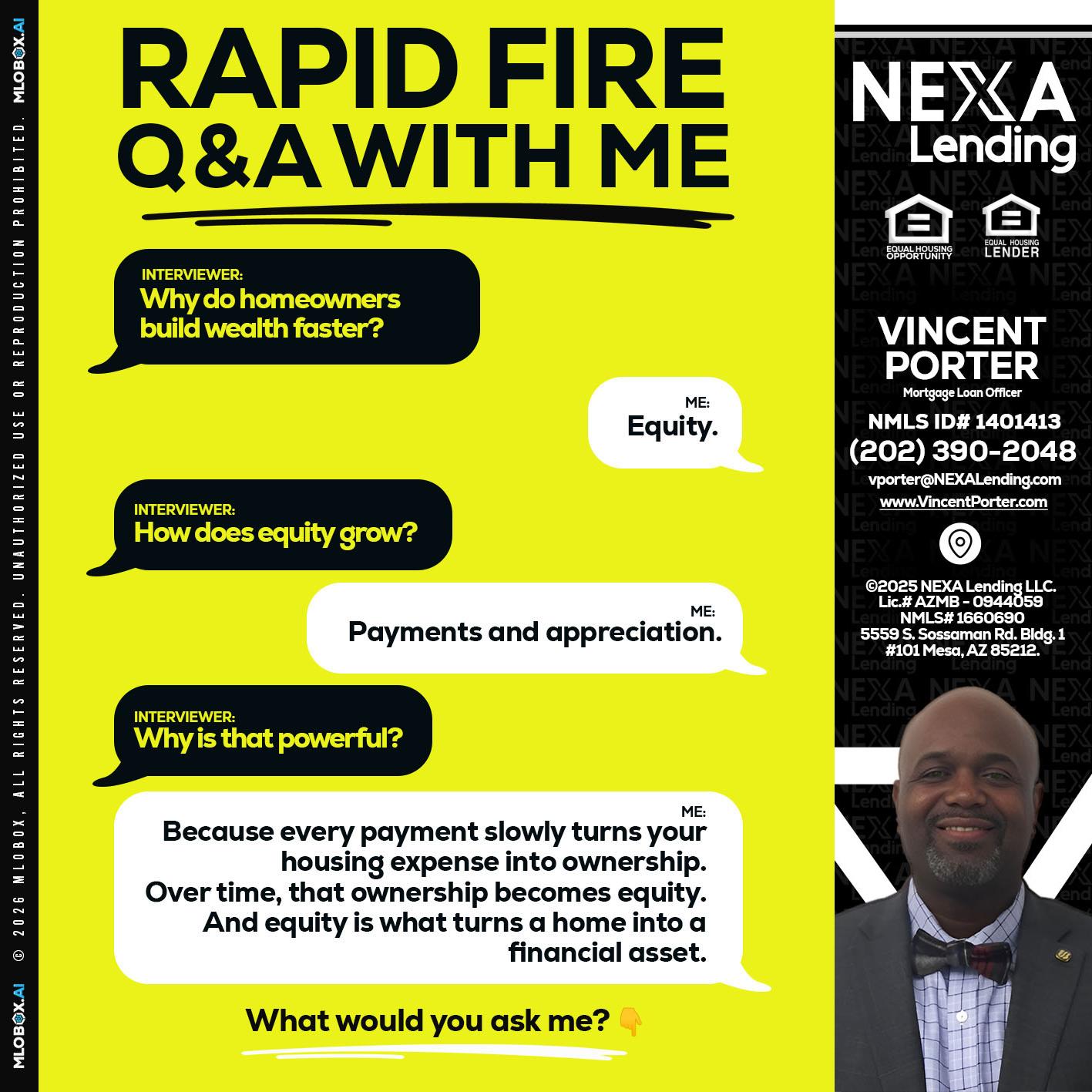 RAPID FIRE Q&A - Vincent Porter -Mortgage Loan Officer