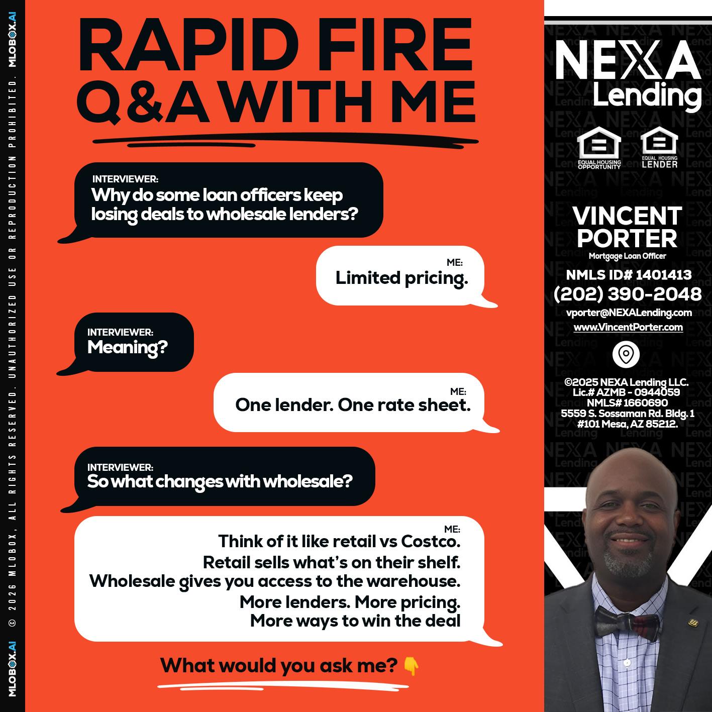 Q&A - Vincent Porter -Mortgage Loan Officer