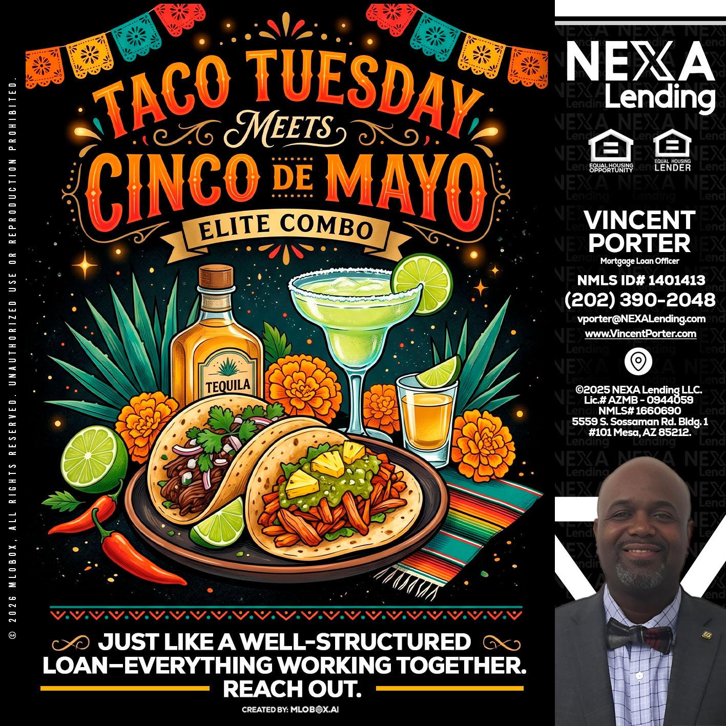 TACO TUESDAY - Vincent Porter -Mortgage Loan Officer