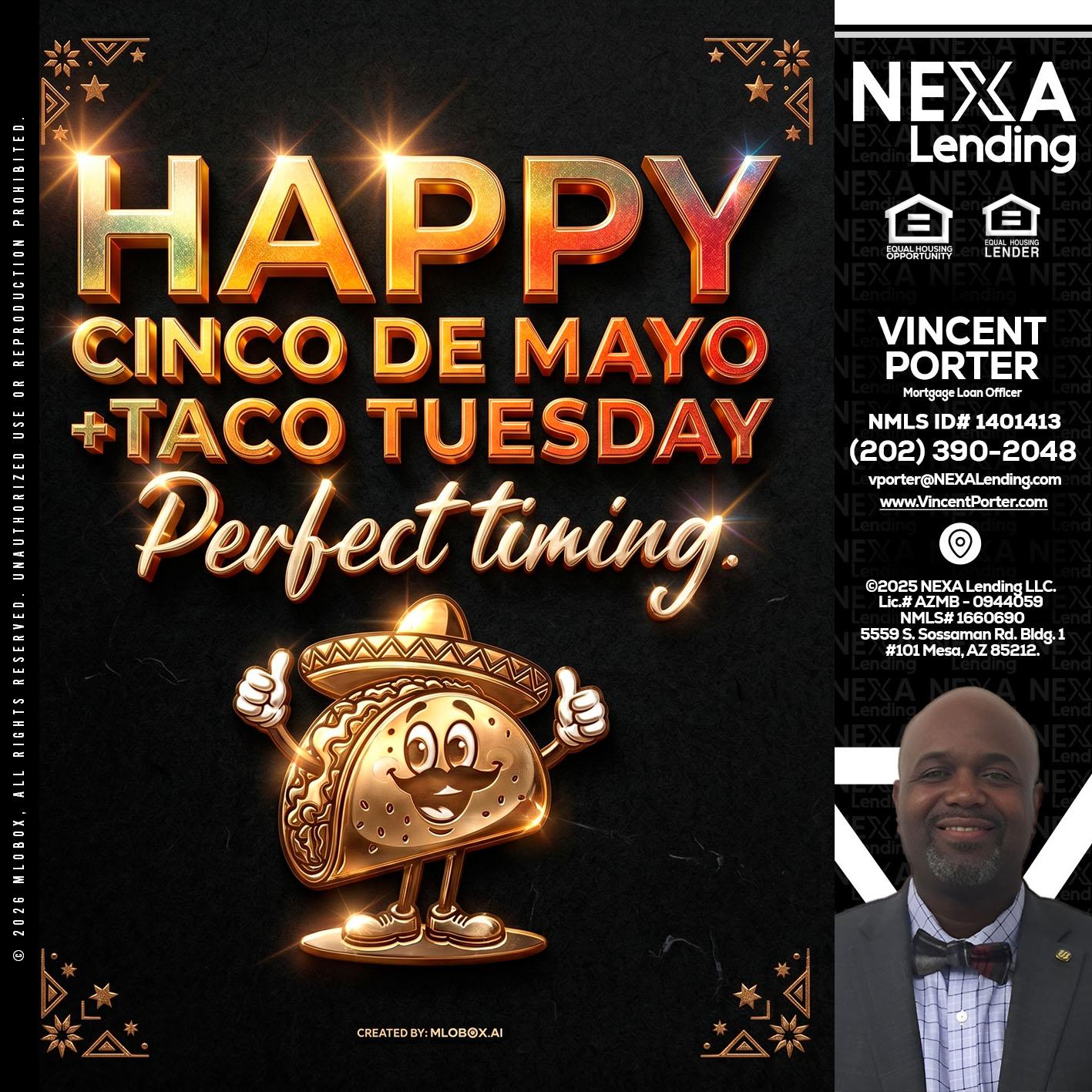 happy 5 de mayo - Vincent Porter -Mortgage Loan Officer