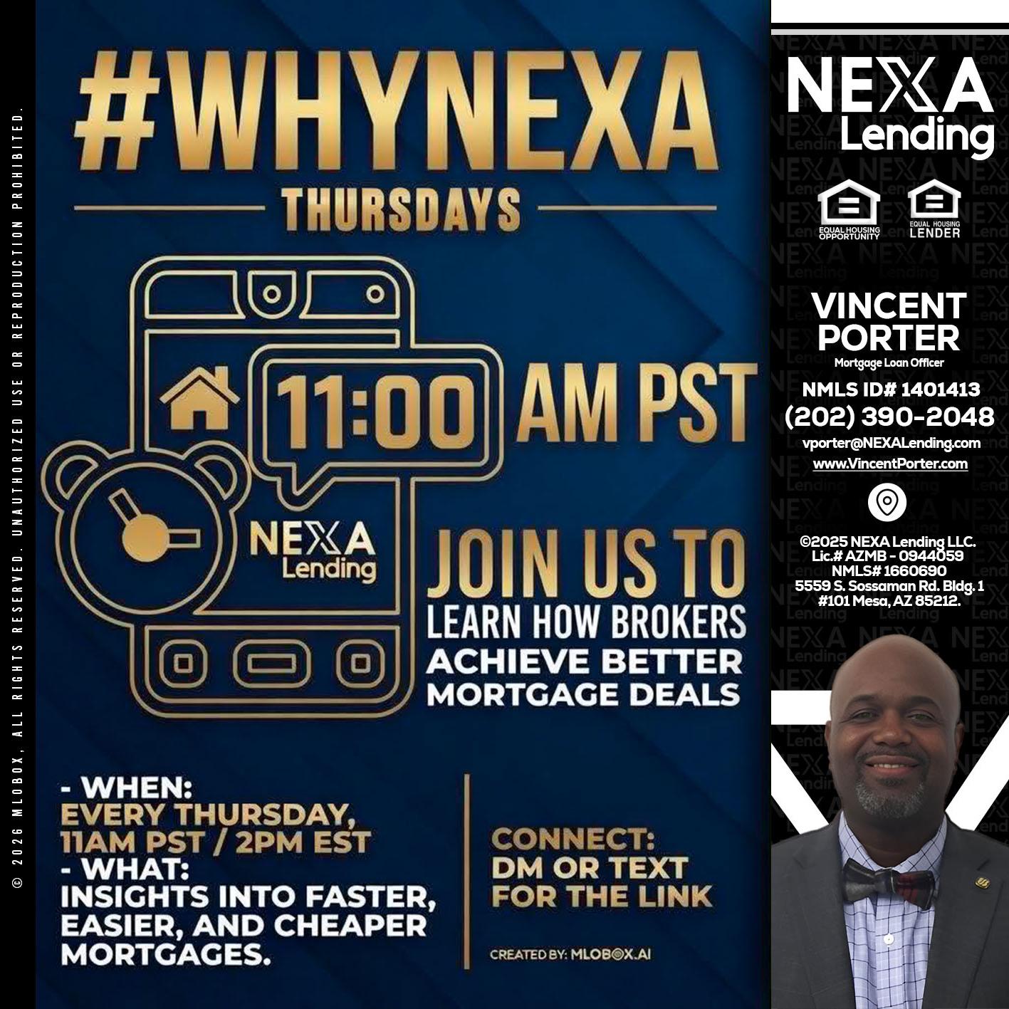 WHY NEXA THURDAYS - Vincent Porter -Mortgage Loan Officer