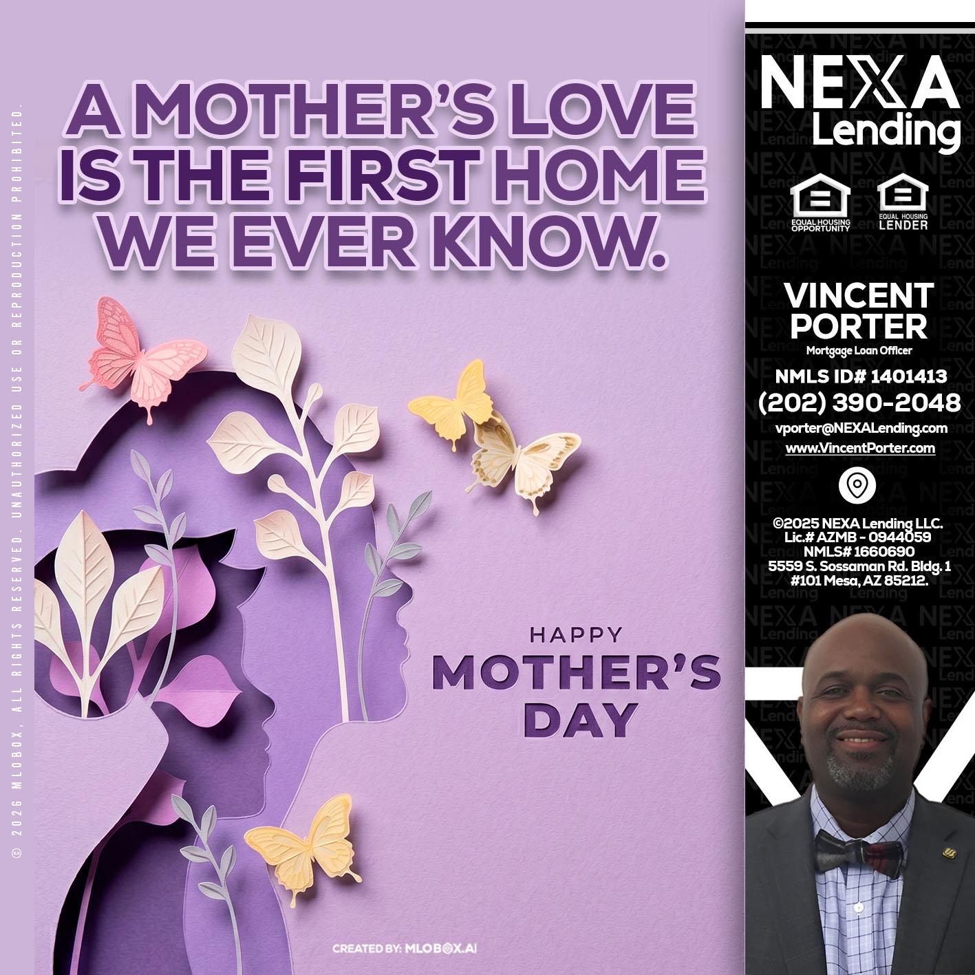 MOTHERS DAY - Vincent Porter -Mortgage Loan Officer