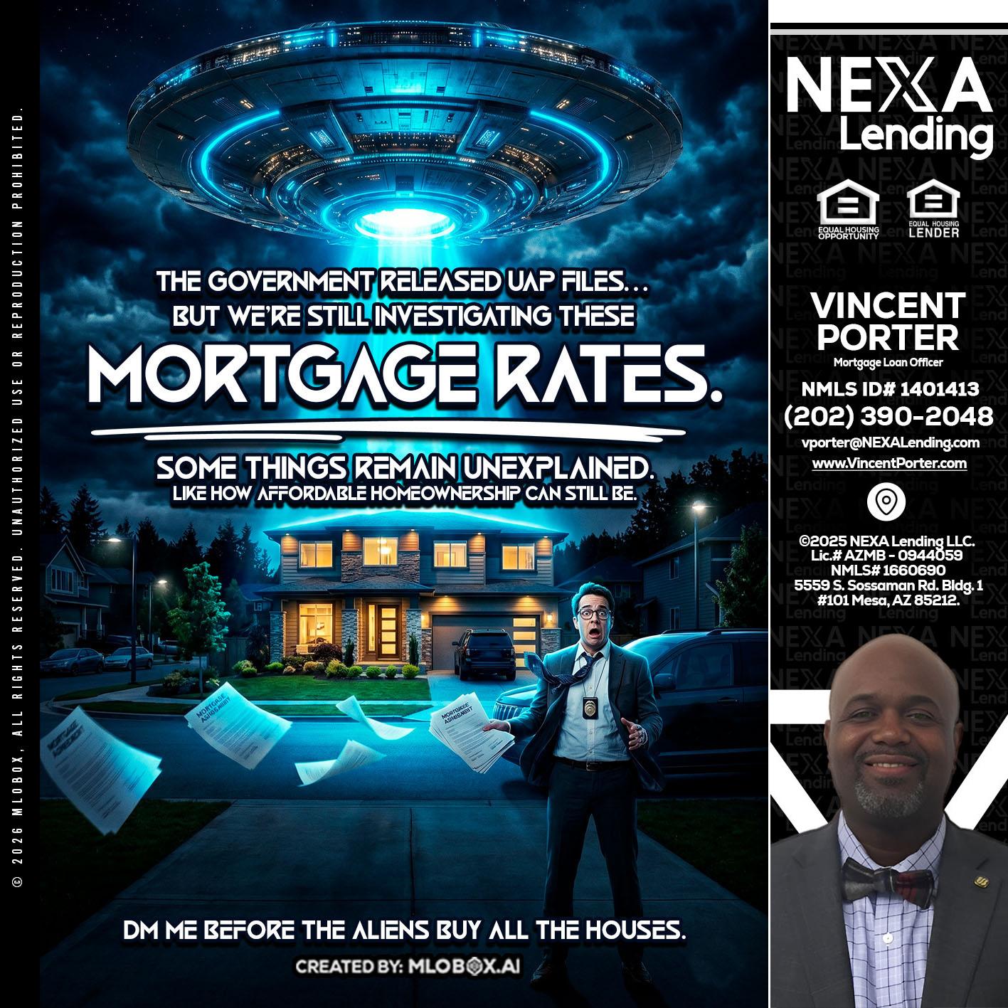 MORTGAGE RATES - Vincent Porter -Mortgage Loan Officer