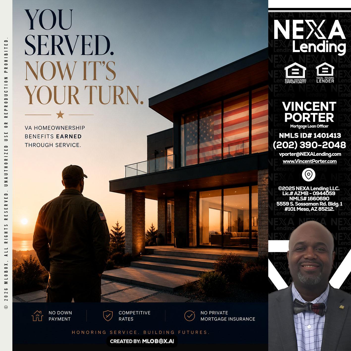 YOU SERVED - Vincent Porter -Mortgage Loan Officer