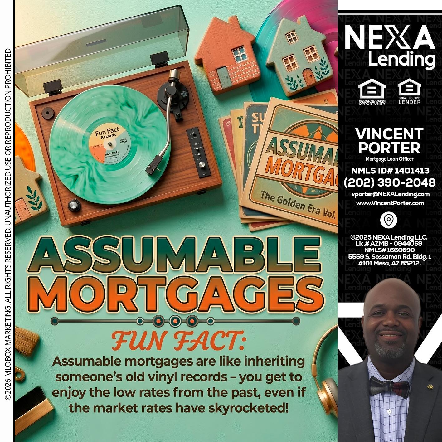 ASSUMABLE MORTGAGES - Vincent Porter -Mortgage Loan Officer