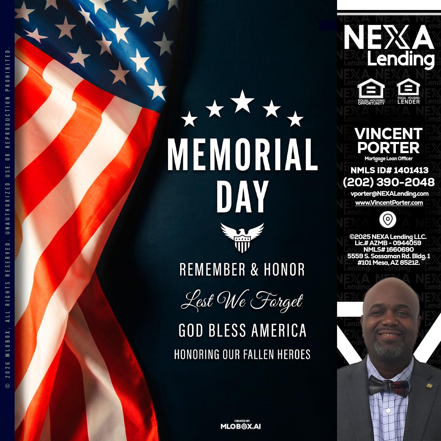 MEMORIAL DAY - Vincent Porter -Mortgage Loan Officer