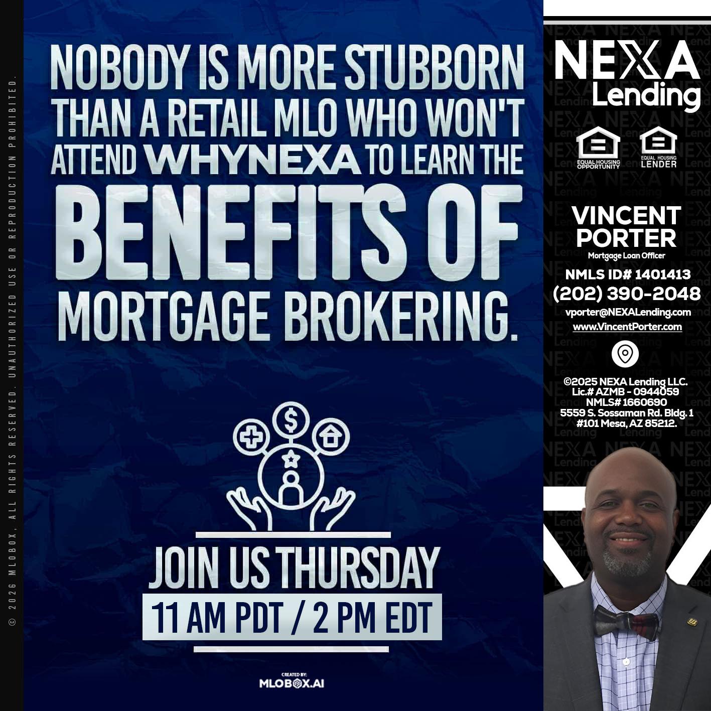 WHY NEXA - Vincent Porter -Mortgage Loan Officer