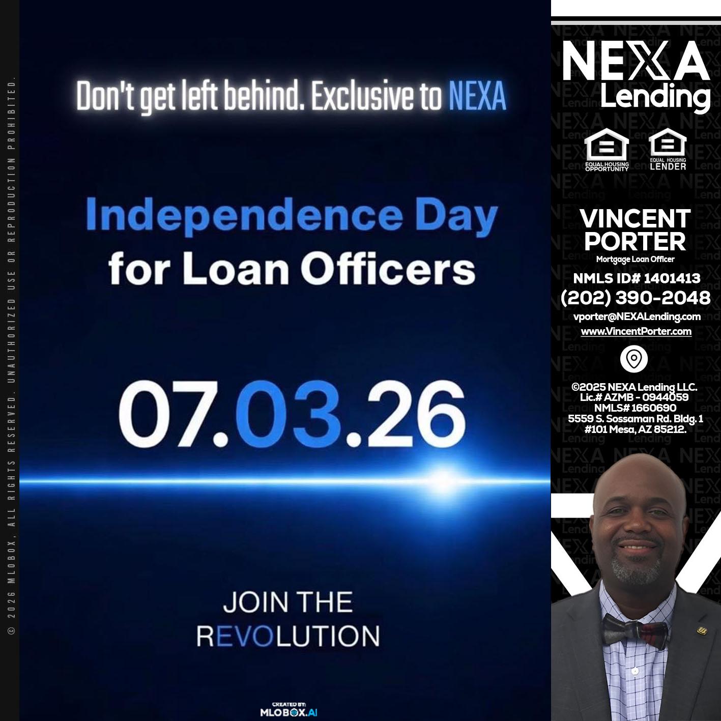 INDEPENDENCE DAY - Vincent Porter -Mortgage Loan Officer