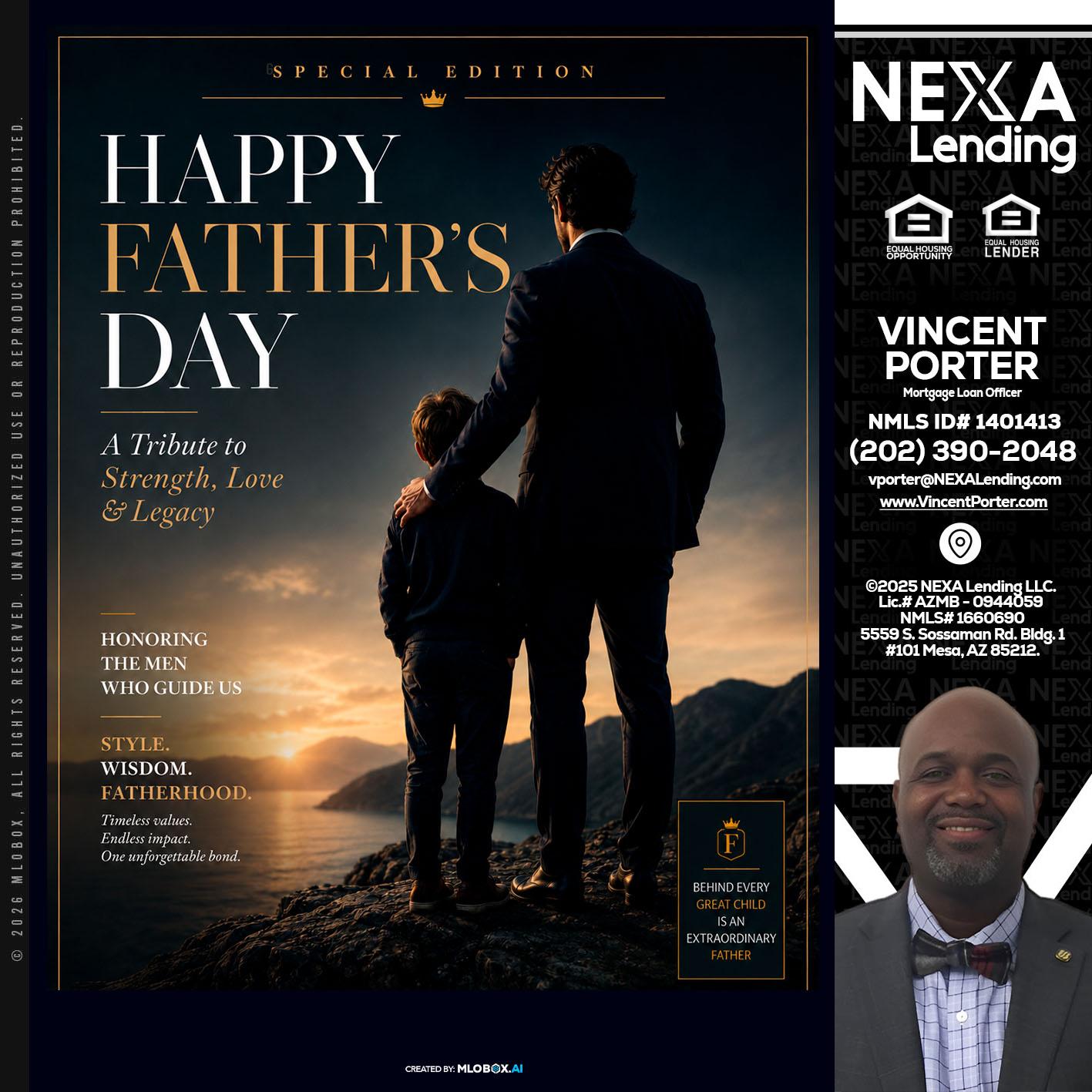 HAPPY FATHERS DAY - Vincent Porter -Mortgage Loan Officer
