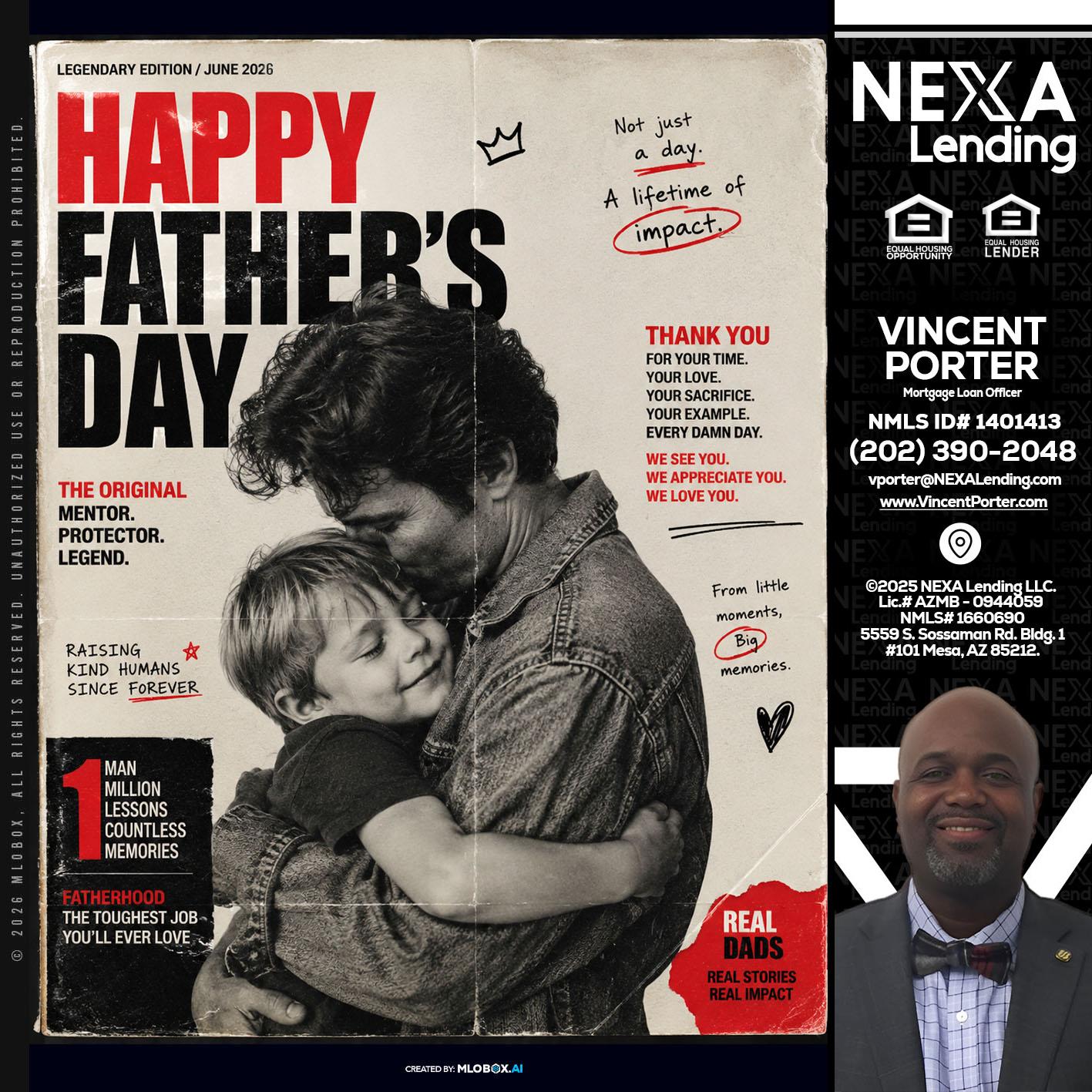 HAPPY FATHERS DAY - Vincent Porter -Mortgage Loan Officer