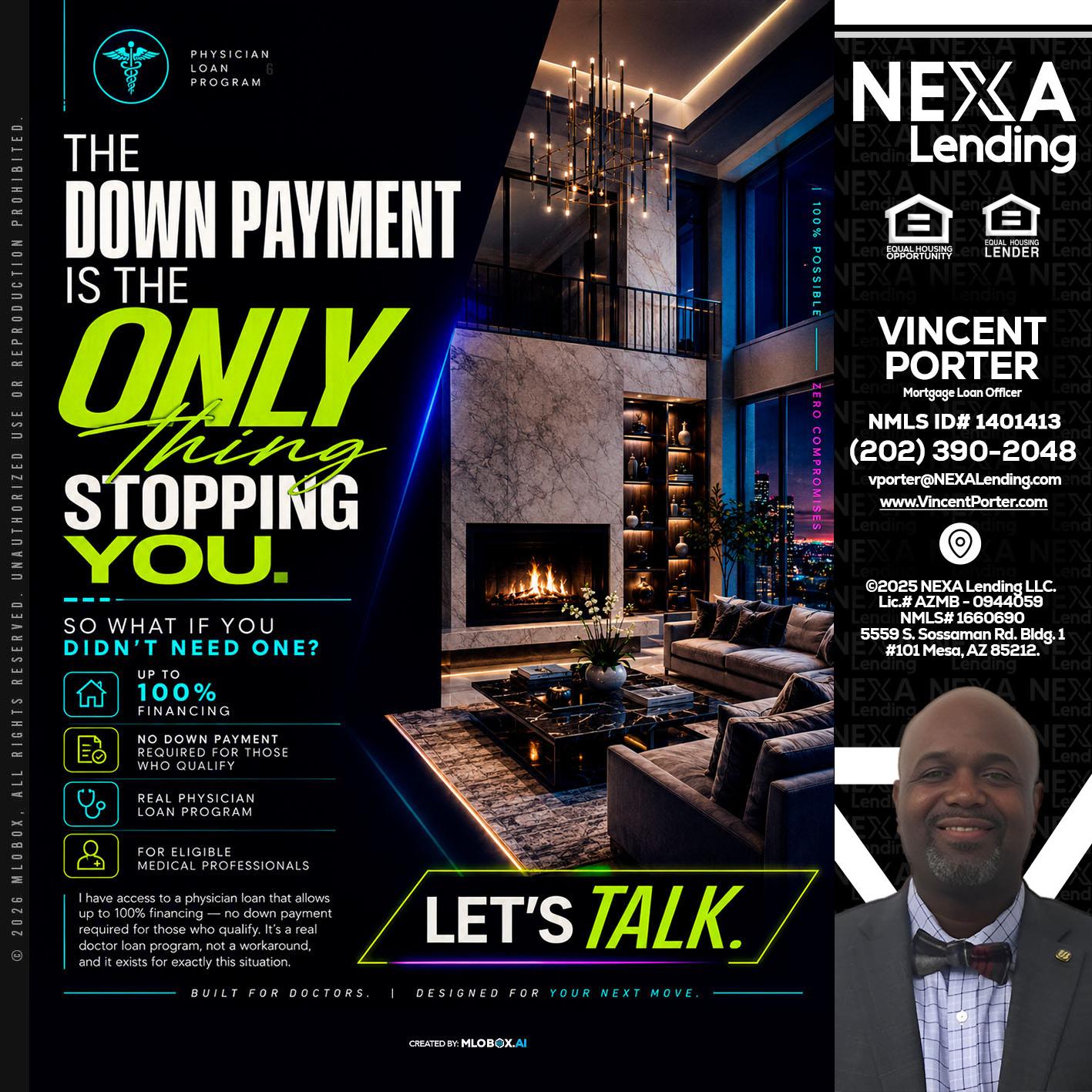 THE DOWN PAYMENT - Vincent Porter -Mortgage Loan Officer