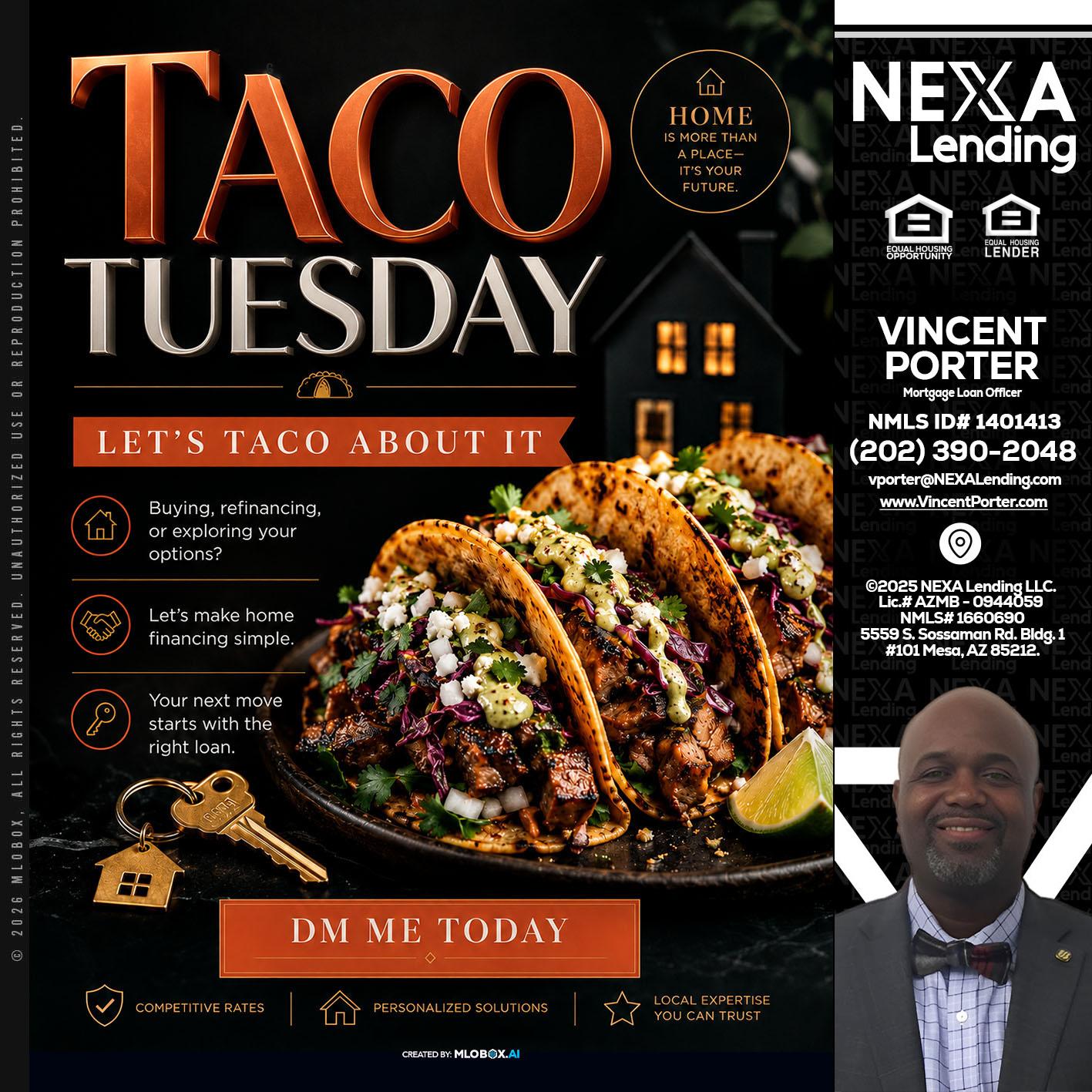 TACO TUESDAY - Vincent Porter -Mortgage Loan Officer