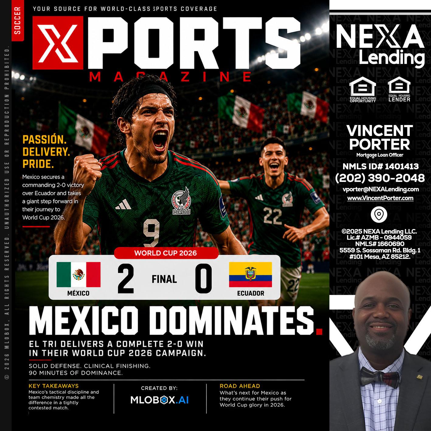 XPORTS MEX 2-0 ECUADOR - Vincent Porter -Mortgage Loan Officer