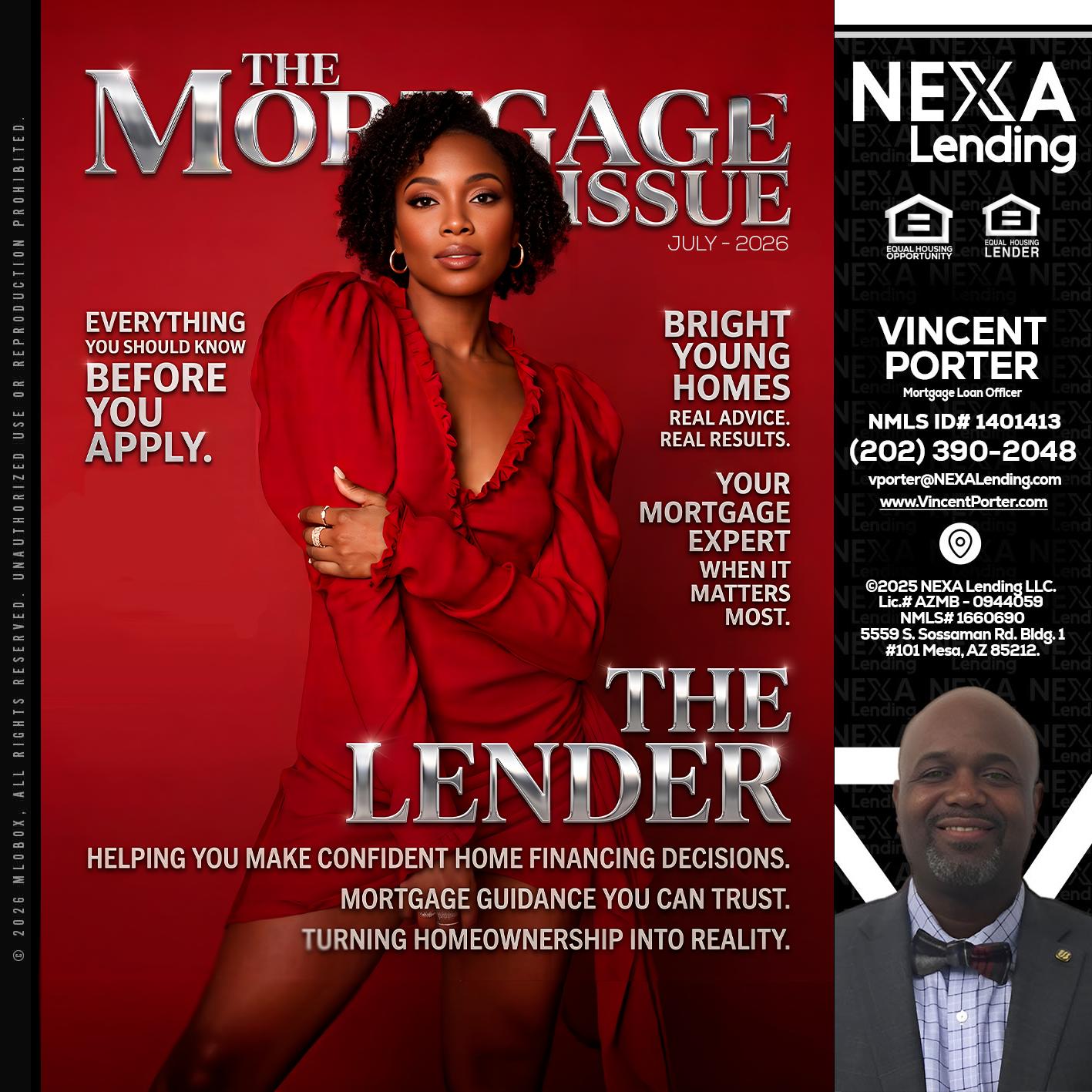 THE MORTGAGE ISSUE JULY - Vincent Porter -Mortgage Loan Officer