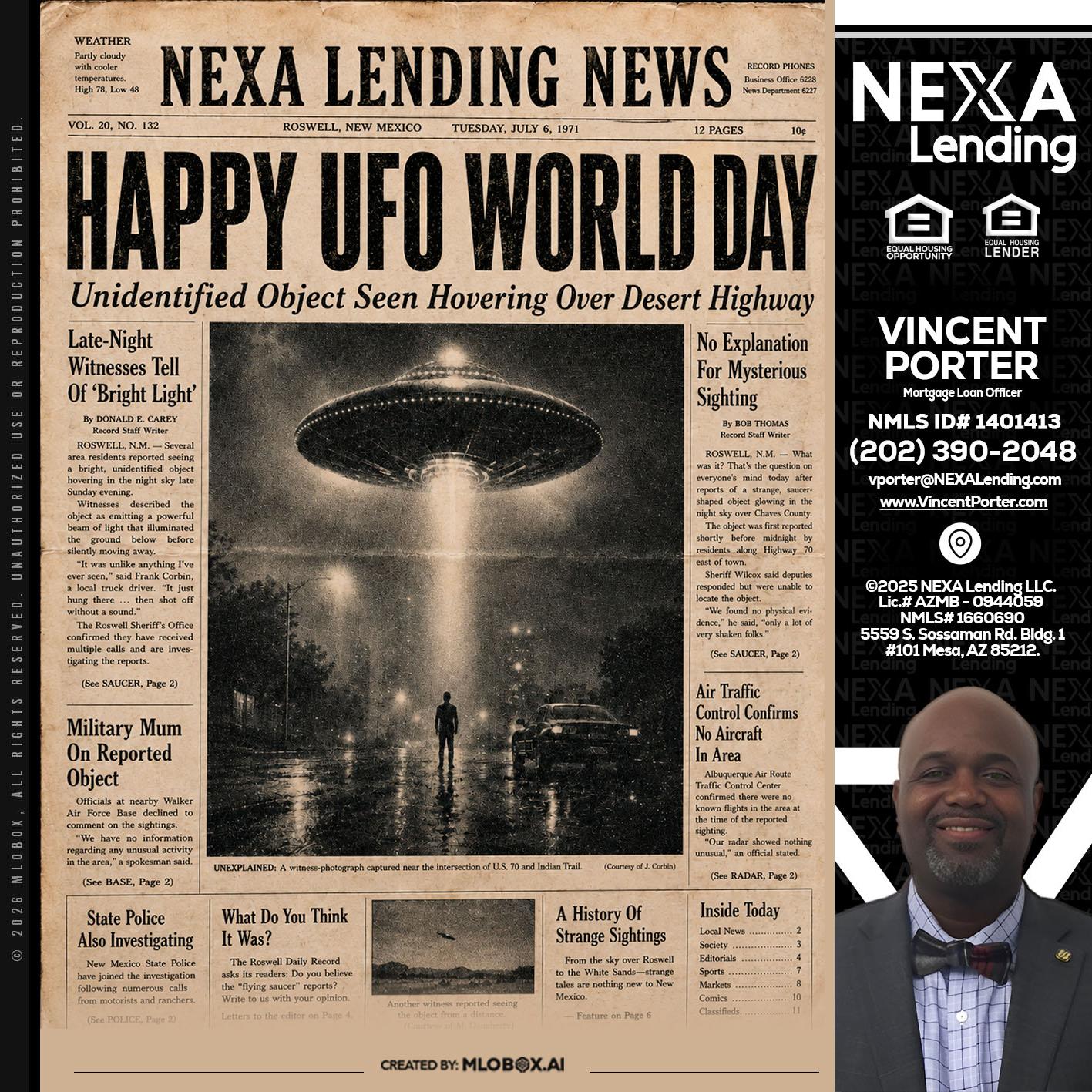 HAPPY UFO WORLD DAY - Vincent Porter -Mortgage Loan Officer