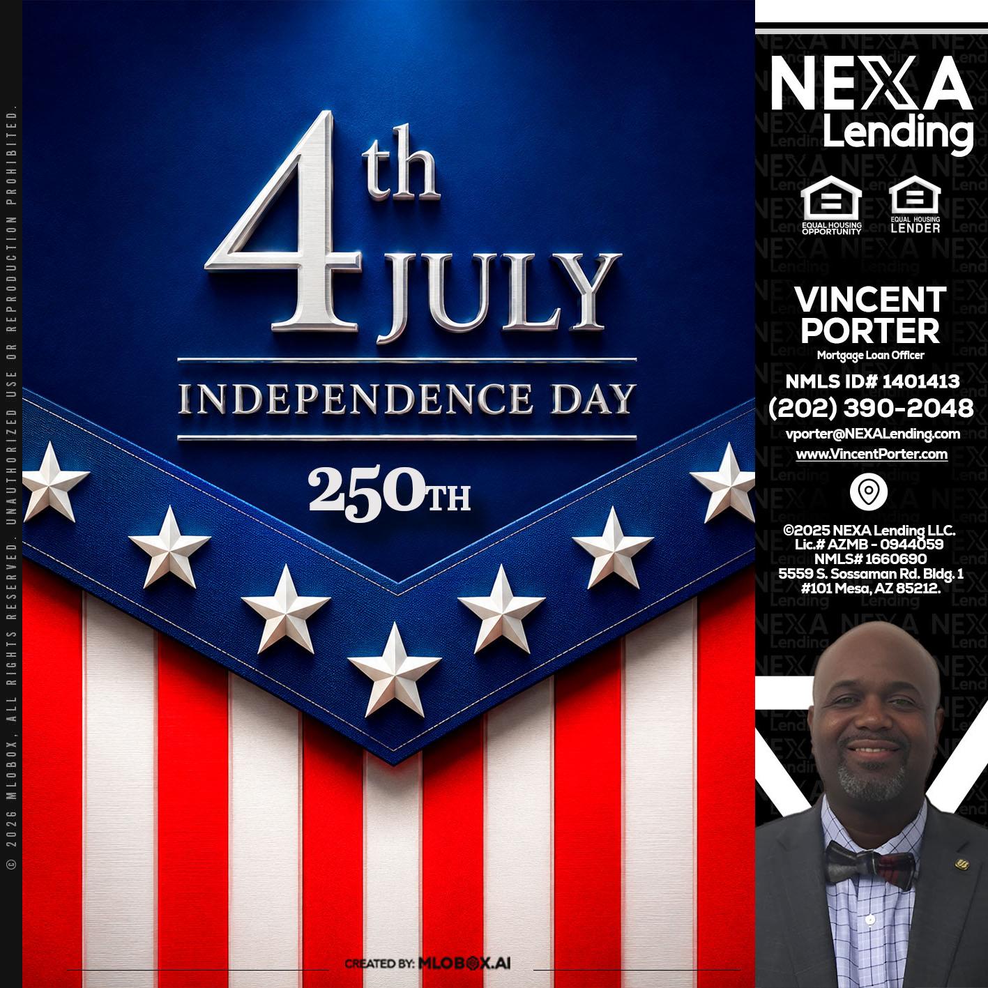 4th of july - Vincent Porter -Mortgage Loan Officer