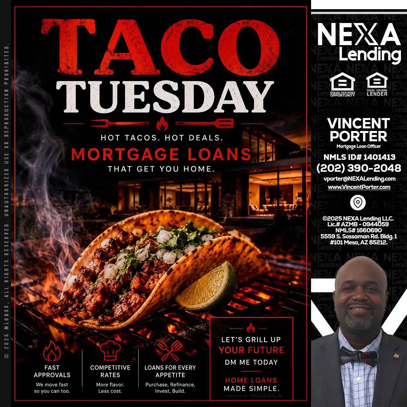 TACO TUESDAY - Vincent Porter -Mortgage Loan Officer