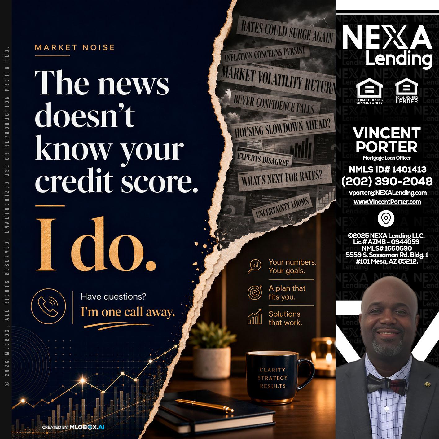 MARKET NOISE - Vincent Porter -Mortgage Loan Officer