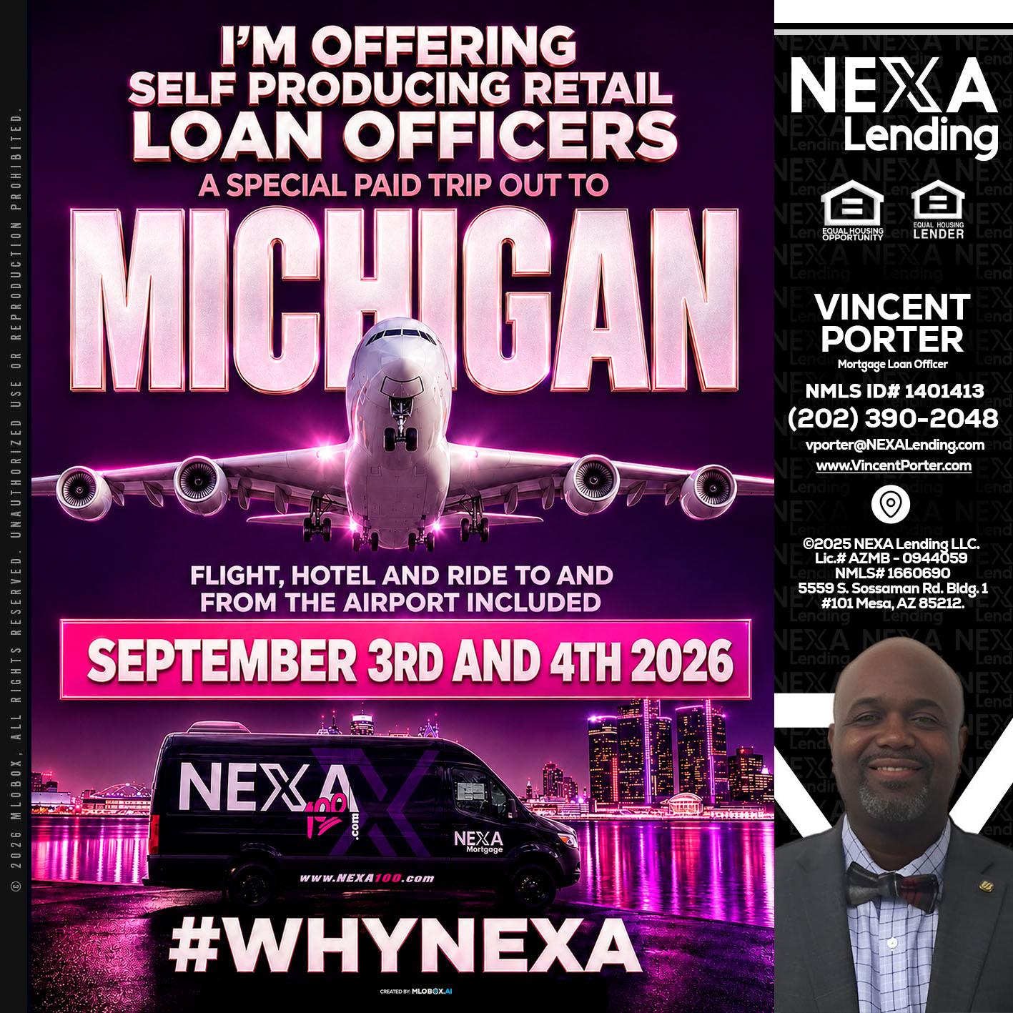MICHIGAN TRIP - Vincent Porter -Mortgage Loan Officer